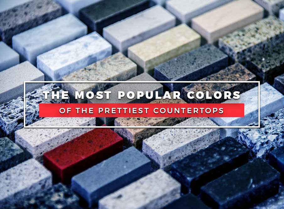 The Most Popular Colors of the Prettiest Countertops